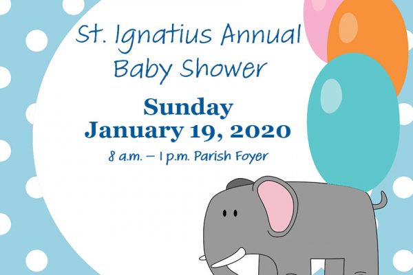 St. Ignatius Annual Baby Shower